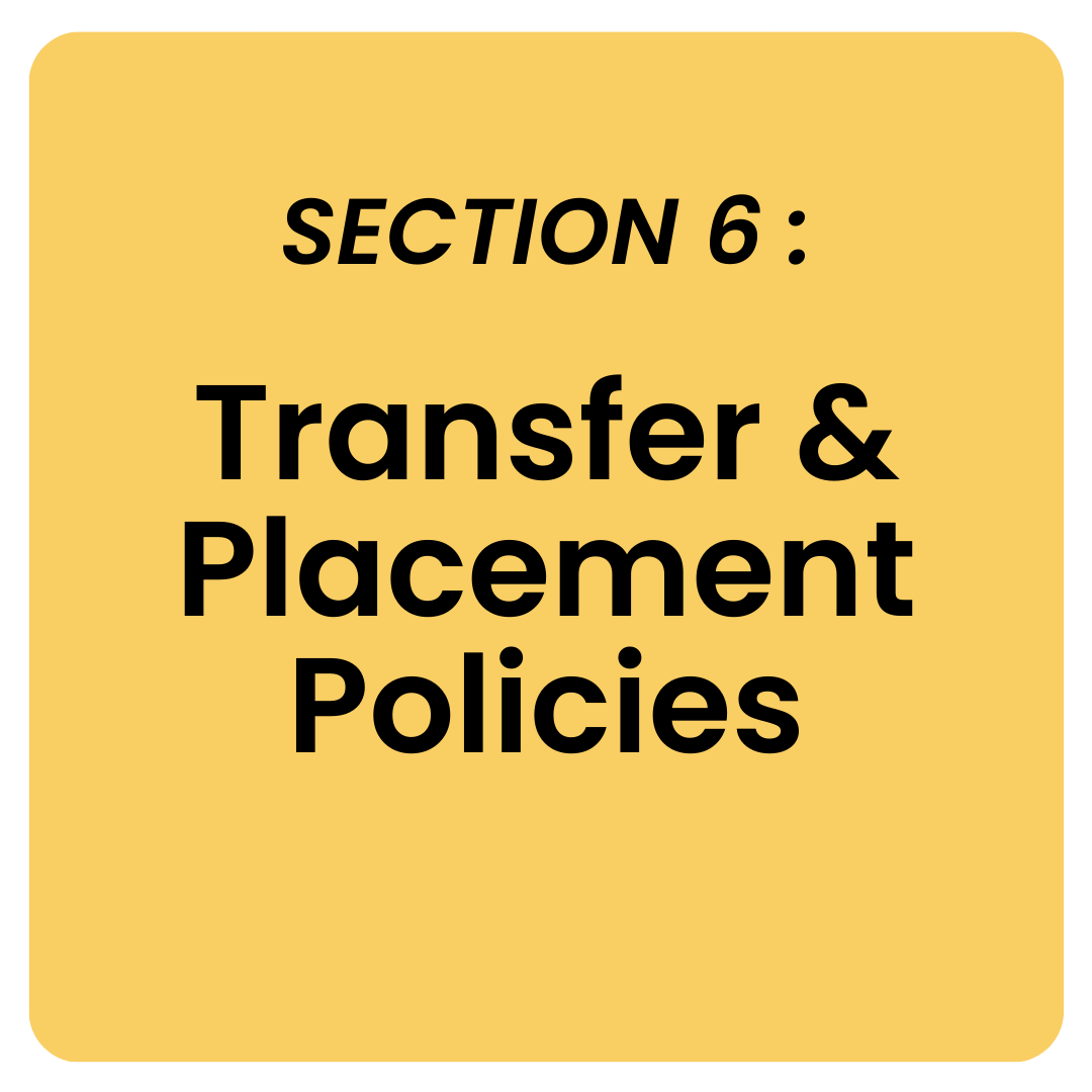 Section 6: Transfer and Placement Policies