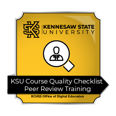 KSU Course Quality Checklist: Peer Review Training presented by ODE- Digital Certificate