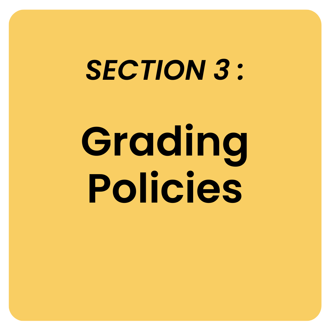 Section 3: Grading Policies