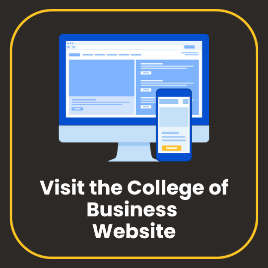 [text] Click here to go to the Coles College of Business website