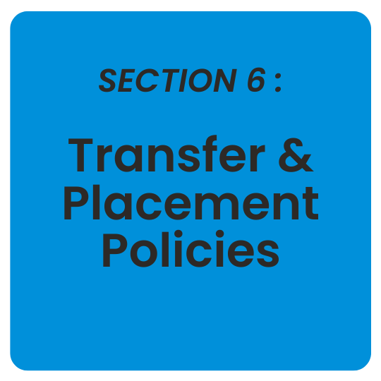 Section 6: Transfer and Placement Policies